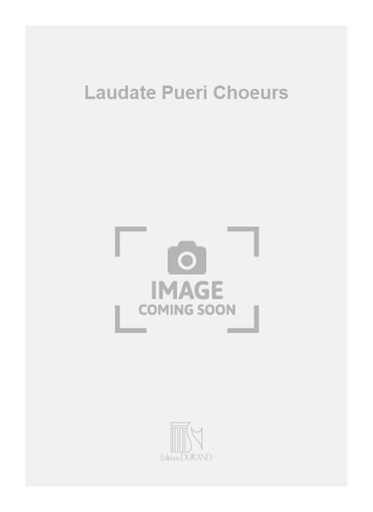 Laudate Pueri Choeurs